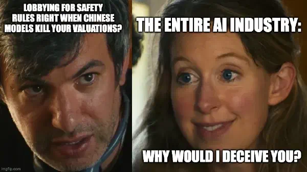 Theranos meme: the entire AI industry asking why would I deceive you